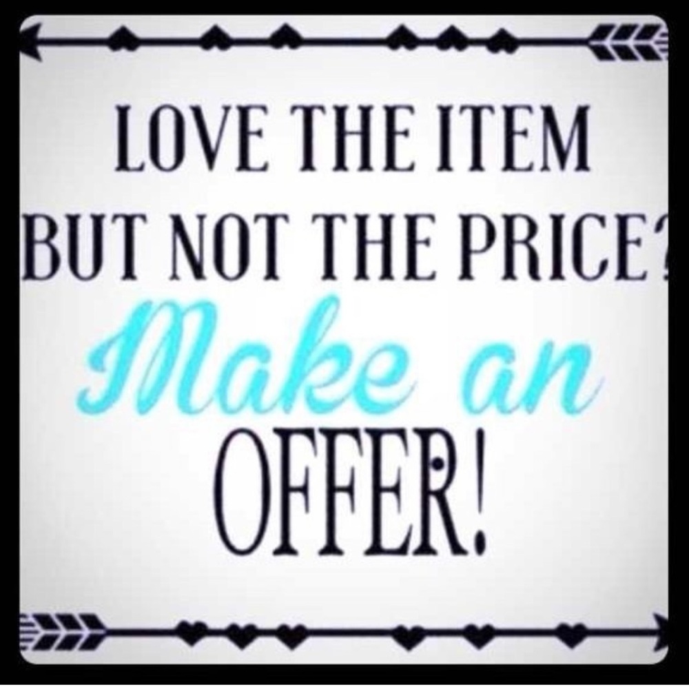 See something you like, but not the price? Make me a reasonable offer!